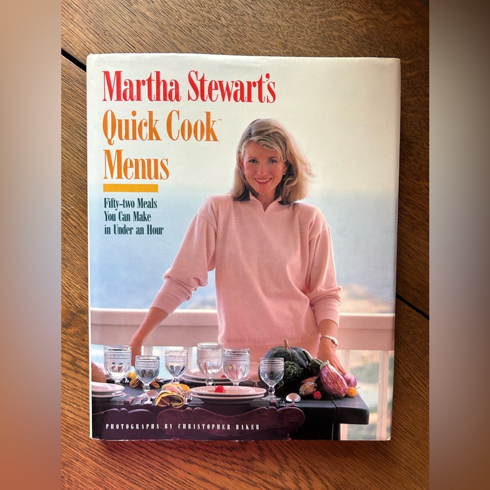 Martha Stewart’s Quick Cook Menus